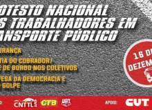 Dia 16: CNTTL convoca protesto nacional dos trabalhadores