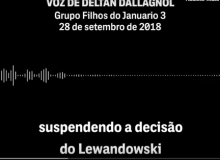 Em áudio, Dallagnol comemora decisão de Fux que proibia entrevista de Lula