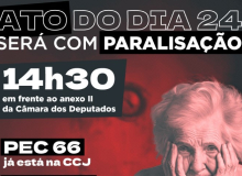 PEC 66  pode ser votada a qualquer momento; ato desta quinta será com paralisação