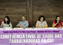 Conferência Livre de Saúde das Mulheres Trabalhadoras da CUT